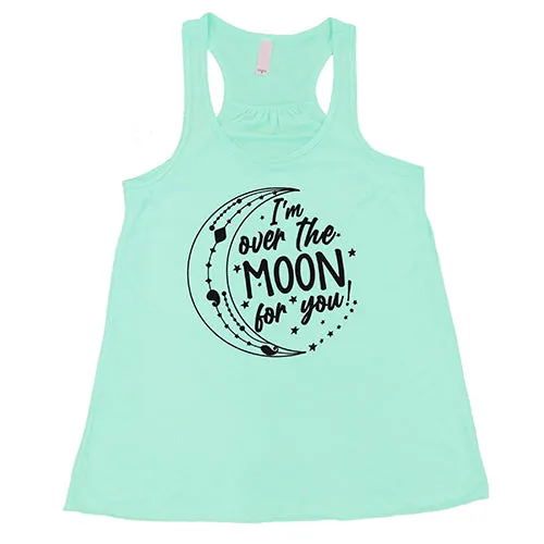 I'm Over the Moon for You Shirt